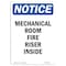 Signmission OSHA Notice, 7" Height, Mechanical Room Fire Riser Inside Sign, 7" X 5", Portrait OS-NS-D-57-V-14173 - alternate 1